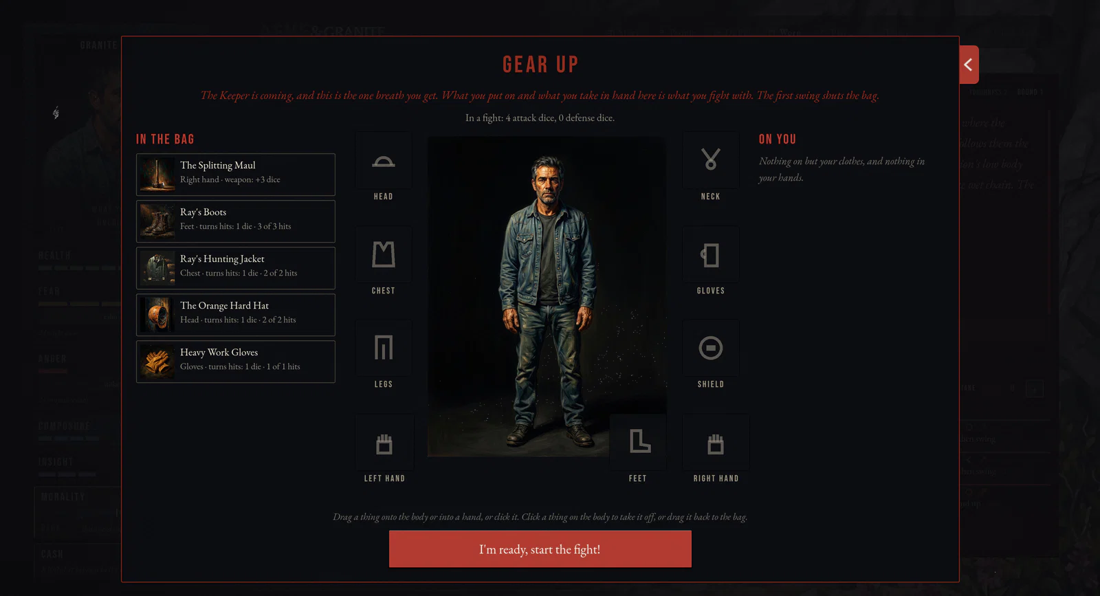 The gear-up screen: the bag, the body, and one button that starts the fight